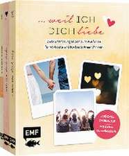 ...weil ich dich liebe - Zwei Bücher im Bundle: Erinnerungsalben für Verliebte und für beste Freund*innen