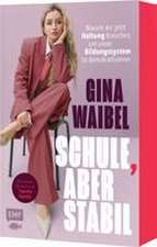 Schule, aber stabil