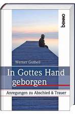 In Gottes Hand geborgen