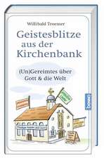 Geistesblitze aus der Kirchenbank