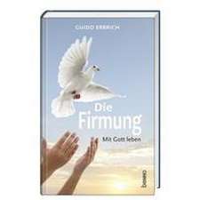 Erbrich, G: Firmung