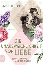 Die Unausweichlichkeit von Liebe - Elisabeth und August Macke