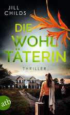 Die Wohltäterin