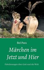 Märchen im Jetzt und Hier