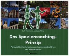 Das Spaziercoaching-Prinzip