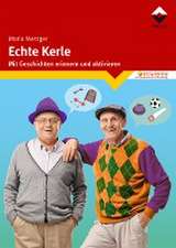 Echte Kerle