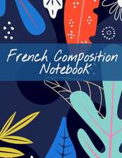 French Composition Notebook