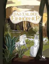 Das Tal der Einhörner