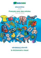 BABADADA, slovencina - Français avec des articles, obrázkový slovník - Dictionnaire d'image