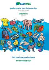 BABADADA, Nederlands met lidwoorden - Deutsch, het beeldwoordenboek - Bildwörterbuch