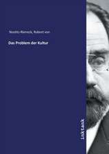 Das Problem der Kultur