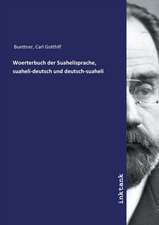 Woerterbuch der Suahelisprache, suaheli-deutsch und deutsch-suaheli