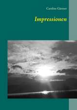 Impressionen