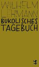 Bukolisches Tagebuch