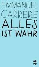 Alles ist wahr