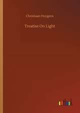 Treatise On Light