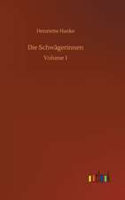 Die Schwägerinnen
