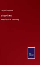 Die Servituten
