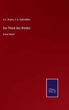 Die Thiere des Waldes