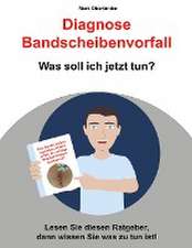 Diagnose Bandscheibenvorfall