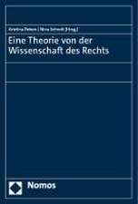 Theorie von der Wissenschaft des Rechts