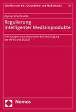 Regulierung intelligenter Medizinprodukte