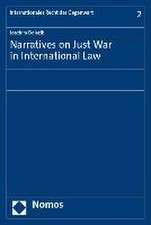 Narratives on Just War in International Law