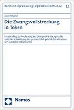 Die Zwangsvollstreckung in Token