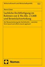 Sachliche Rechtfertigung im Rahmen von § 19a Abs. 2 GWB und Beweislastverteilung