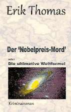 Thomas, E: 'Nobelpreis-Mord'