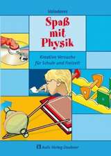 Spass mit Physik