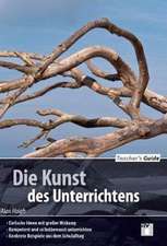 Teacher´s Guide: Die Kunst des Unterrichtens