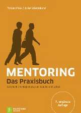 Mentoring - Das Praxisbuch