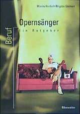 Beruf: Opernsänger