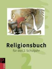 Religionsbuch für das 2. Schuljahr - Neuausgabe