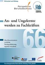 An- und Ungelernte werden zu Fachkräften