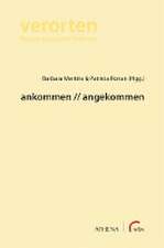 ankommen // angekommen