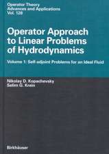 Operator Approach to Linear Problems of Hydrodynamics: Volume 1: Self-adjoint Problems for an Ideal Fluid