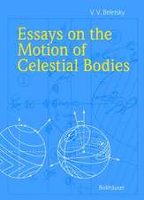 Essays on the Motion of Celestial Bodies