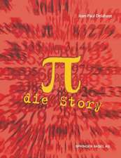 π — Die Story: Aus dem Französischen von Manfred Stern