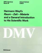 Hermann Weyl’s Raum - Zeit - Materie and a General Introduction to His Scientific Work