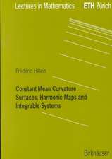 Constant Mean Curvature Surfaces, Harmonic Maps and Integrable Systems