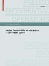 Global Pseudo-differential Calculus on Euclidean Spaces