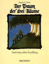 Der Traum der drei Bäume