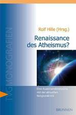 Renaissance des Atheismus?