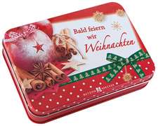 Bald feiern wir Weihnachten