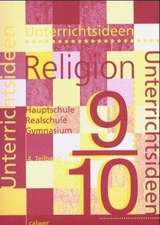 Unterrichtsideen Religion. 9./10. Schuljahr. 4. Teilband