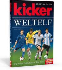 kicker-Weltelf - Die besten Fußballer der WM 2014