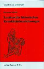 Lexikon der historischen Krankheitsbezeichnungen