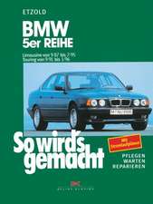 So wird's gemacht. BMW 5er Reihe E34 ab September 87